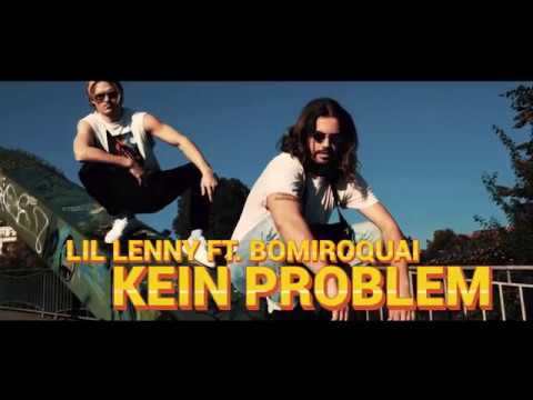 Lil Lenny ft. Bomiroquai - Kein Problem (prod. by Peer Plex)