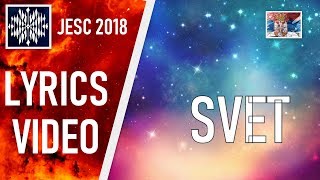 [LYRICS VIDEO] BOJANA RADOVANOVIC - SVET | JESC 2018 SERBIA