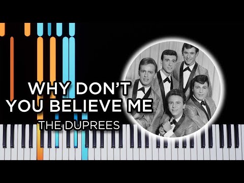 Why Dont You Believe Me - The Duprees