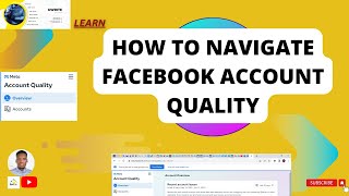 How to Navigate Facebook Account Quality