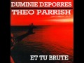 Duminie Deporres/ Theo Parrish - Dark Matters
