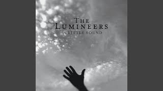 Musik-Video-Miniaturansicht zu A little sound Songtext von The Lumineers