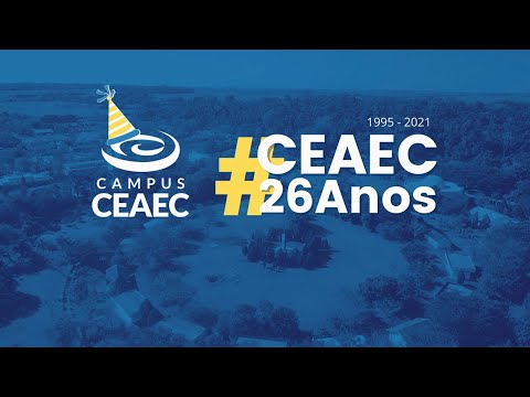 🎉 Aniversário de 26 anos do Campus CEAEC