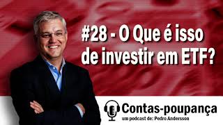 O Que é isso de investir em ETF? (novembro 2020)