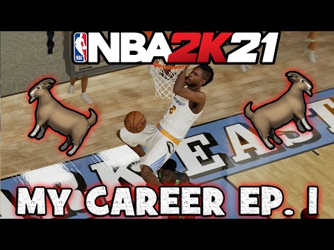 NBA 2k21 My Career - Creating the GOAT Ep. 1