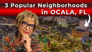3 Popular Neighborhood In Ocala, FL