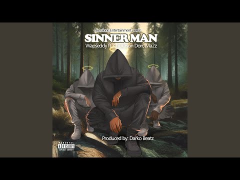 SinnerMan (feat. Chukason Don & Ma2z)