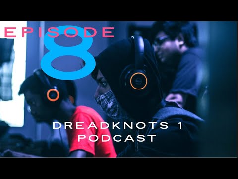 DreadKnots 1 Podcast Ep.8 - You’re Grounded! Playing Xbox With Dad #destiny2 #witchqueen #podcasts
