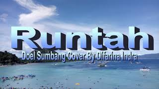 Download lagu Runtah - Doel Sumbang Cover By Difarina Indra Lirik mp3