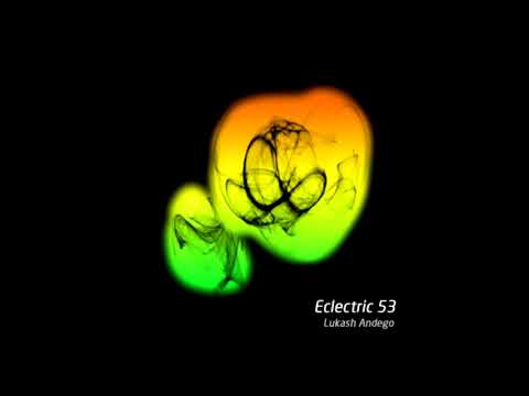 Lukash Andego - Eclectric 53 (30.09.2020)
