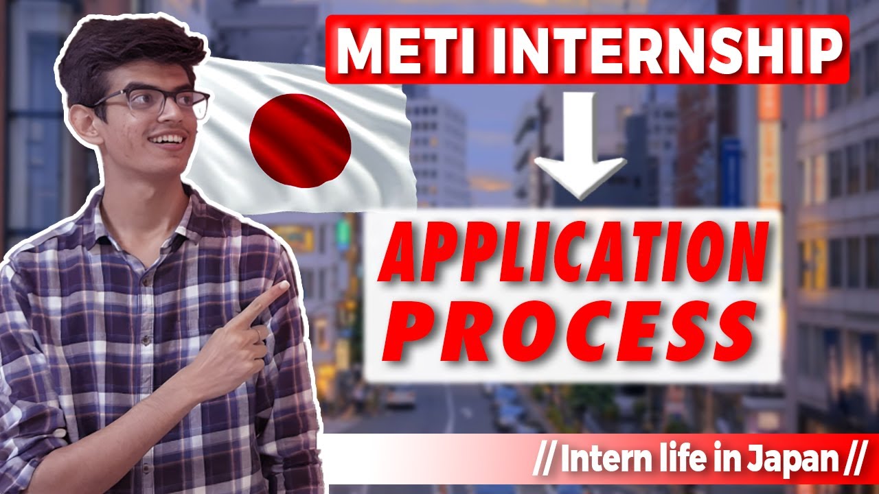 JAPAN INTERNSHIP Application Secrets! METI Program Complete Tutorial + FAQ Session 2025
