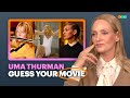 Guess Your Movie With Uma Thurman
