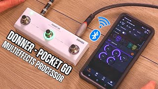 A Guitar Processor That Fits In Your Pocket - Pocket GO from Donner
