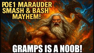 PoE Peek at My New Marauder: Smashing & Bashing Mayhem!