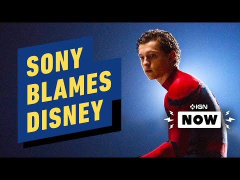 Sony Blames Disney for Ending Spider-Man Deal – IGN Now