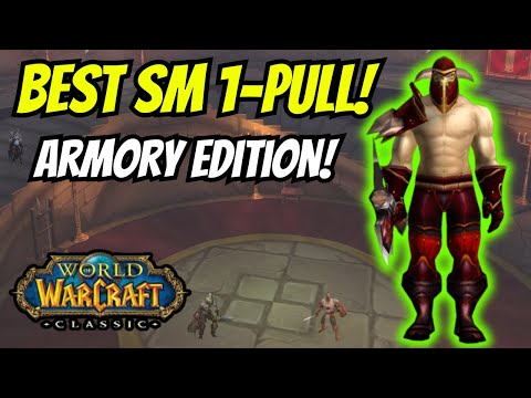 Ultimate SM Armory 1 Pull Guide! WoW Classic