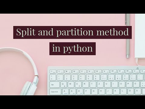 The Split And Partition Method In Python Explained