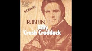 Billy &quot;Crash&quot; Craddock - Rub It In (Lyrics)