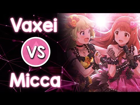 🇺🇸 Vaxei 🆚 Micca 🇦🇹 765 MILLION ALLSTARS - UNION!! [We are all MILLION!!] (Fu3ya_)