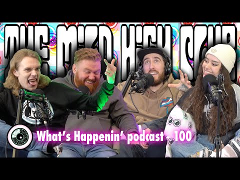 The Mild High Club x What's Happenin' Podcast (Danny Davies & Gary Hyland) - 100