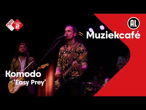 Komodo - Easy Prey | NPO Radio 2