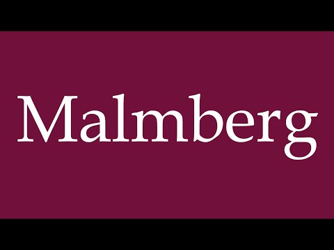 How to Pronounce ''Malmberg'' Correctly in German