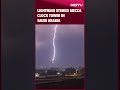 Lightning Strikes Mecca Clock Tower In Saudi Arabia