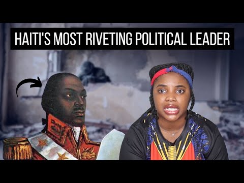 Toussaint L'ouverture: Haiti's Most Revered Political Leader | Chronicles of a Zoe