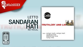 Letto - Sandaran Hati (Official Karaoke Video) | No Vocal