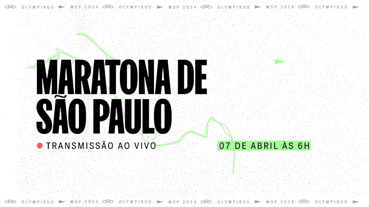 Olympikus apresenta: Transmissão ao vivo da 28ª Maratona Internacional de São Paulo 2024