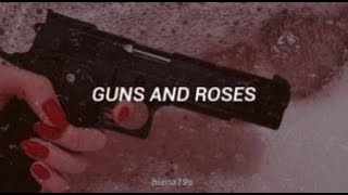 Lana del Rey – Guns and Roses (Sub Español)