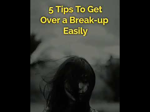 5 Tips To Get Over a Break-up Easily #shorts