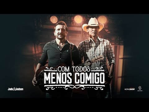 Com Todos Menos Comigo video