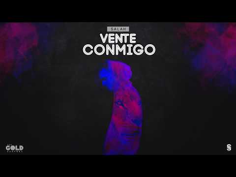 Salah - Vente Conmigo (Audio Oficial)