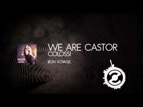 We Are Castor - Colossi