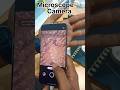 Microscope Camera In Mobile Microscope Android Realme Shorts Short