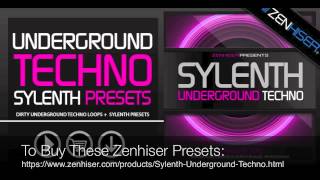 Video thumbnail for Sylenth Underground Techno by Zenhiser Samples