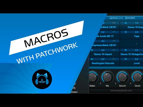 How to Control Multiple Plugins Easily with the Patchwork Macros Function