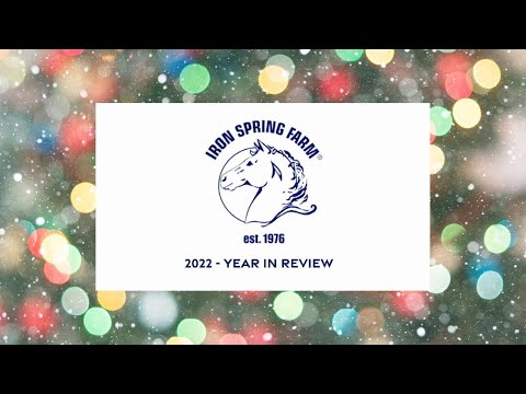 Iron Spring Farm: 2022 Year in Review