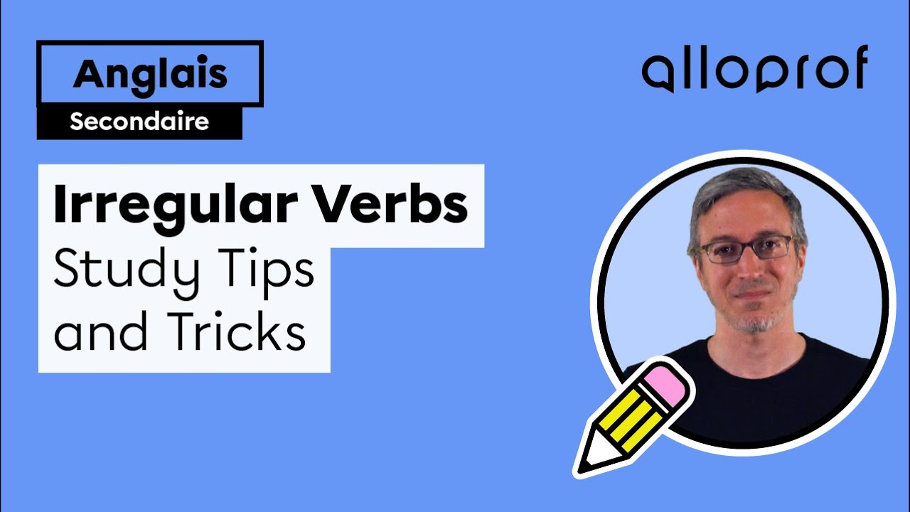 Irregular Verbs - Study Tips and Tricks