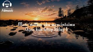 Download lagu Mati-matian - by Gubernur Band (lirik) mp3