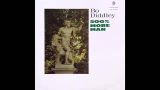 Bo Diddley - He's So Mad