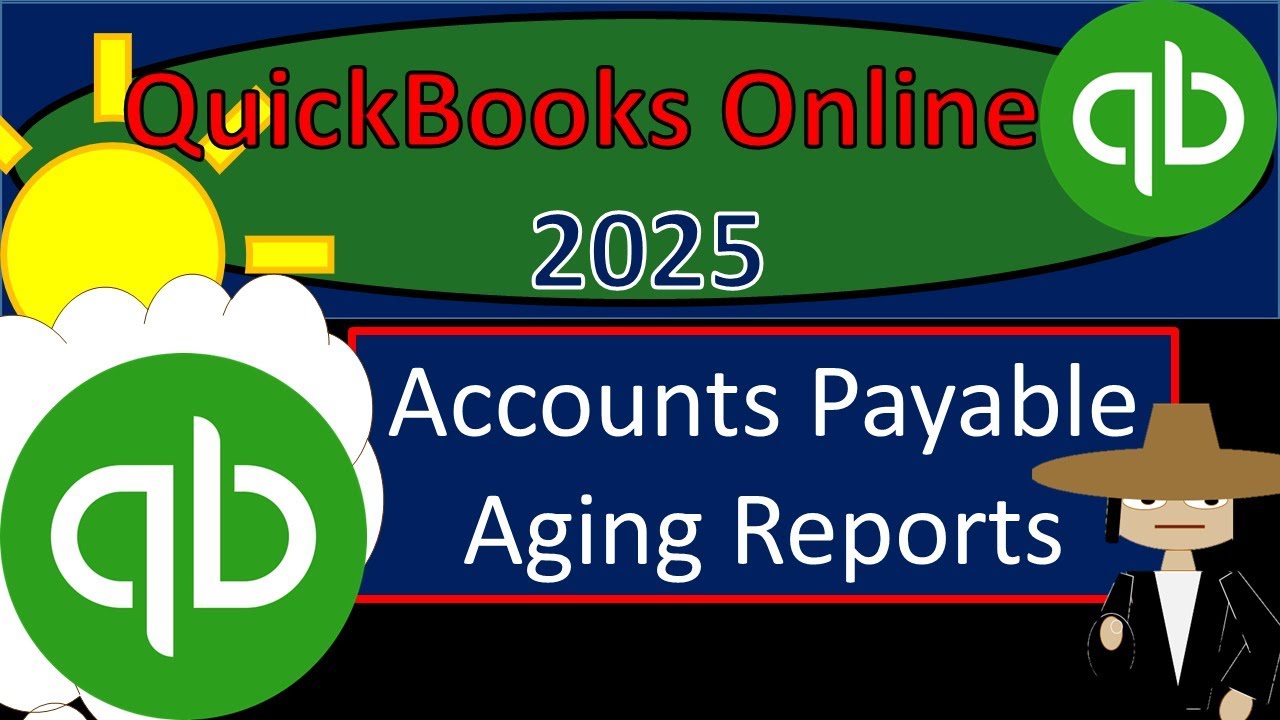 Accounts Payable Aging Reports 4060 QuickBooks Online 2025