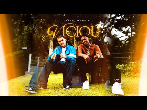 Jall, Papu, Mousik - Viciou