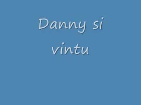 Danny si vintu