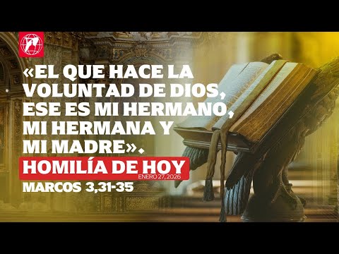 Lecturas y homilía - 2026-01-27 - P. John Paul