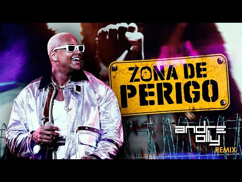 Leo Santana - Zona de Perigo - André Olly Remix