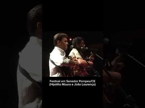 Hipólito Moura e João Lourenço - Festival em Senador Pompeu/CE 2007 II