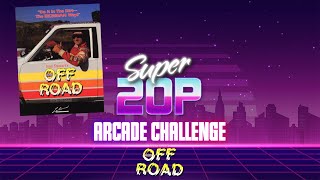Super 20p Arcade Challenge 👾 -  Super Off Road 🛻