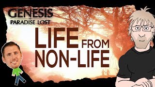 Science of Genesis Paradise Lost - Part 5 Life from Non-Life